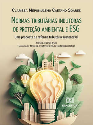 cover image of Normas tributárias indutoras de proteção ambiental e ESG